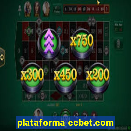 plataforma ccbet.com